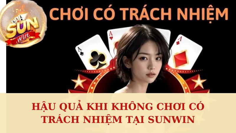 Hậu quả khi bet thủ cá cược không có trách nhiệm